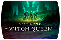 Destiny 2 – The Witch Queen (ключ для ПК)