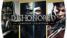 Dishonored Complete Collection (ключ для ПК)