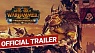 Total War: WARHAMMER 2 / The Warden & the Paunch Trailer