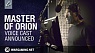 Master of Orion: Voice Actors Revealed