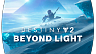 Destiny 2 – Beyond Light