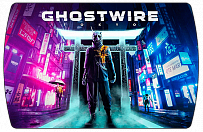 Ghostwire Tokyo (ключ для ПК)