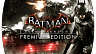 Batman Arkham Knight Premium Edition